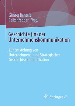 Geschichte (in) der Unternehmenskommunikation