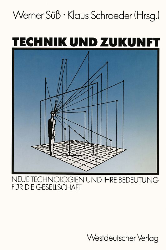 Technik und Zukunft