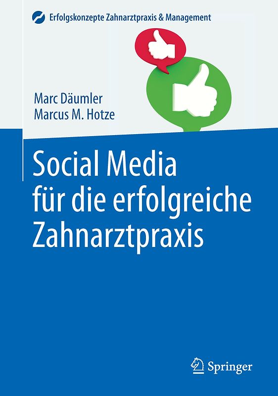 Social Media für die erfolgreiche Zahnarztpraxis