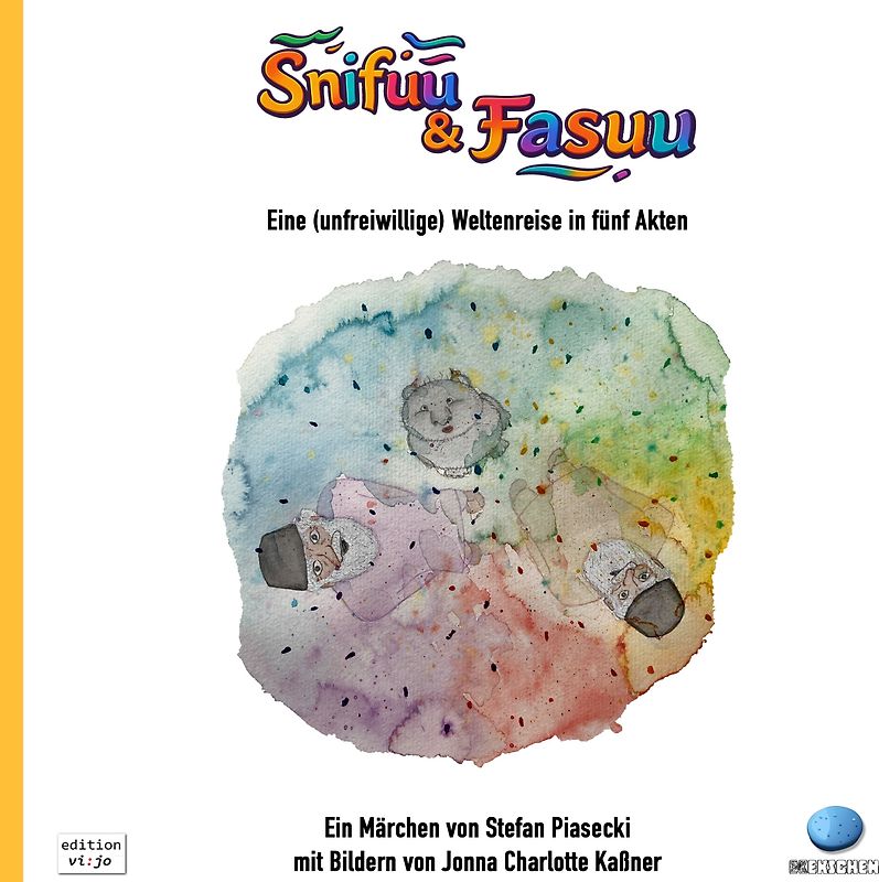 Snifuu & Fasuu (Interkulturelles Kinderbuch, 44 Farbbilder, gebunden, 96 Seiten, )