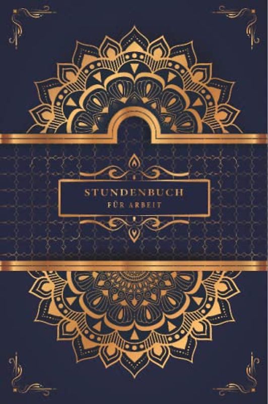Stundenbuch für Arbeit: Buch zur Erfassung der Arbeitszeit - Einfache Zeiterfassung mit vorgedruckten Seiten zum Ausfüllen - DIN A5