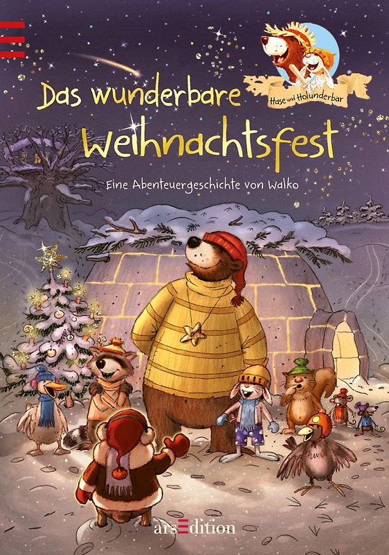 Hase und Holunderbär - Das wunderbare Weihnachtsfest
