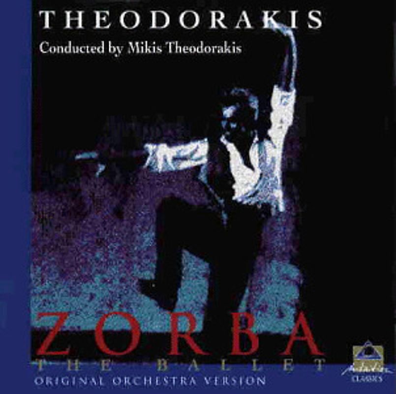 Mikis Theodorakis - Zorba (The Ballet)