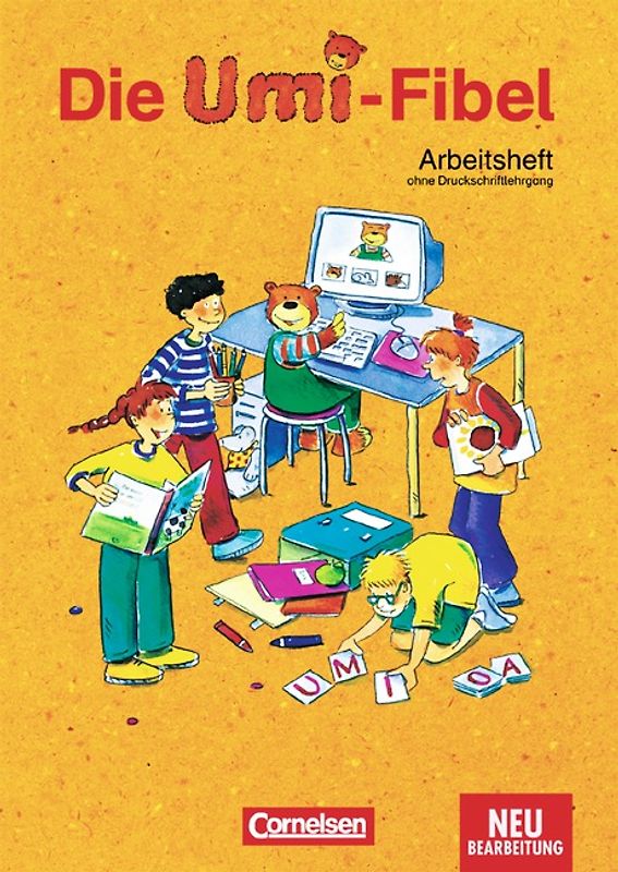 Die Umi-Fibel - Ausgabe 2004 / Arbeitsheft