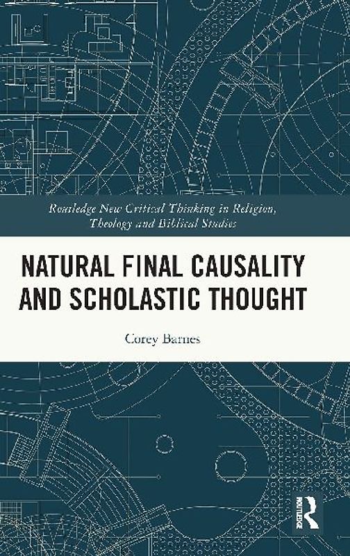 Natural Final Causality and Scholastic Thought