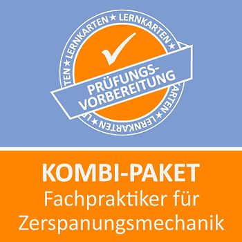 Kombi-Paket Fachpraktiker für Zerspanungsmechanik Lernkarten