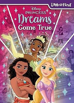 Disney Princess: Dreams Come True Look and Find