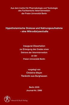 Hypothalamische Glukose und Nahrungsaufnahme - eine Mikrodialysestudie