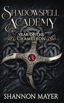 Shadowspell Academy: Year of the Chameleon