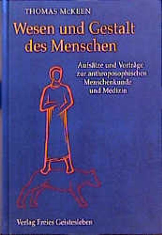 Wesen und Gestalt des Menschen
