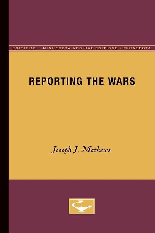 Reporting the Wars