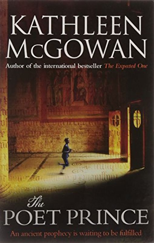 The Poet Prince (Magdalene Line Trilogy 3) - Kathleen McGowan