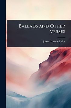 Ballads and Other Verses