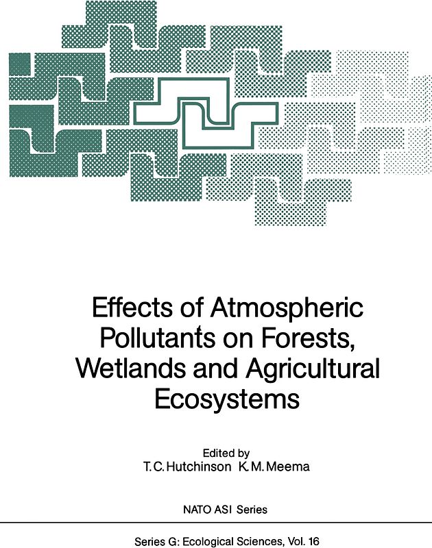 Effects of Atmospheric Pollutants on Forests, Wetlands and Agricultural Ecosystems