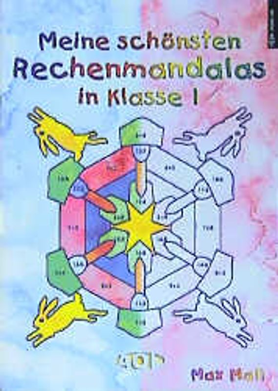 Meine schönsten Rechenmandalas in Klasse 1. Zahlenraum bis 20