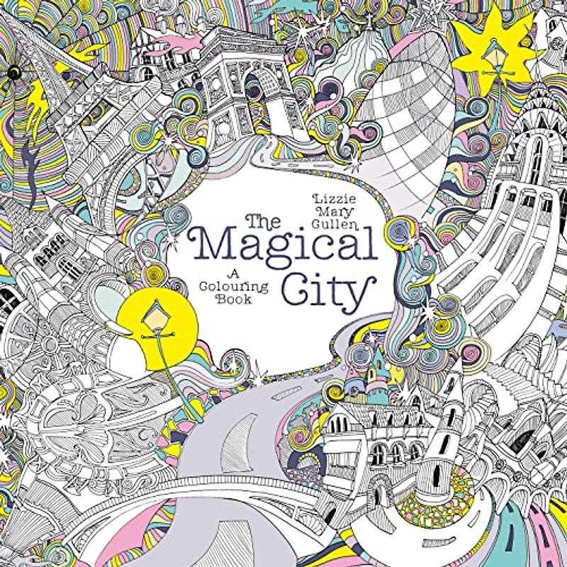 The Magical City - Cullen, Lizzie Mary
