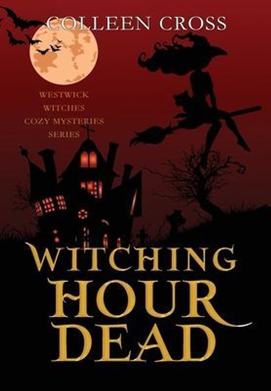 Witching Hour Dead