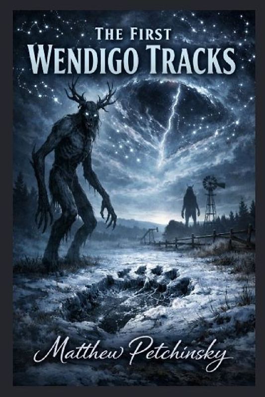 The First Wendigo Tracks