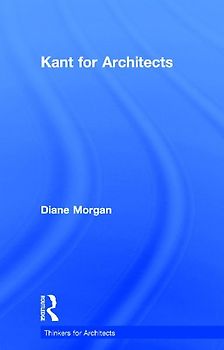 Kant for Architects