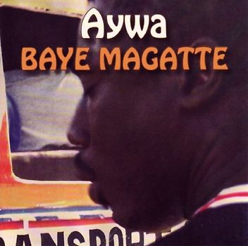 Aywa - Baye Magatte