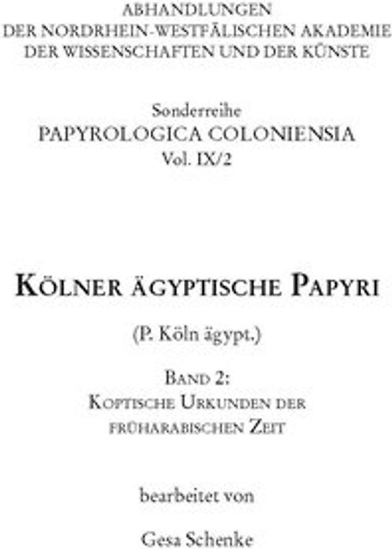 Kölner ägyptische Papyri (P.Köln ägypt.)