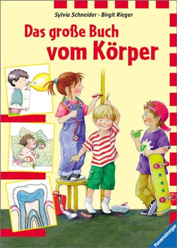 Das grosse Buch vom Körper