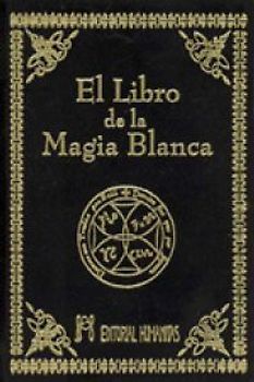 El libro de la magia blanca