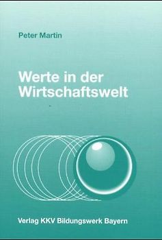 Werte in der Wirtschaftswelt
