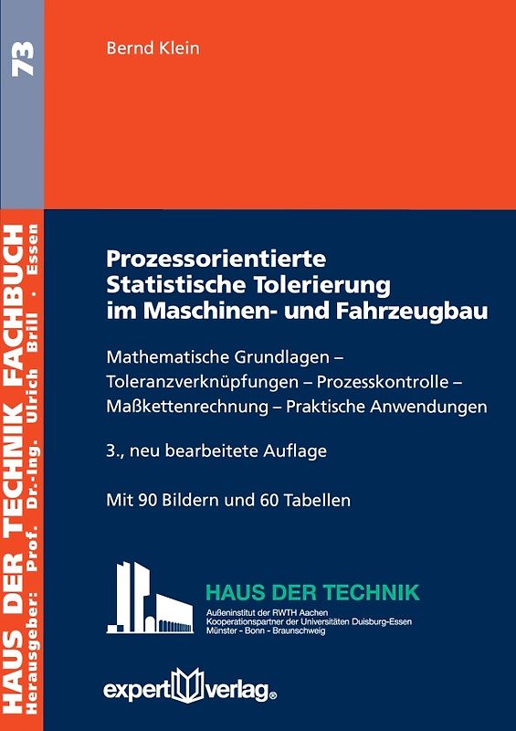 Prozessorientierte Statistische Tolerierung im Maschinen- und Fahrzeugbau