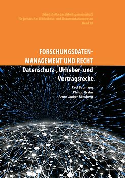 Forschungsdatenmanagement und Recht.