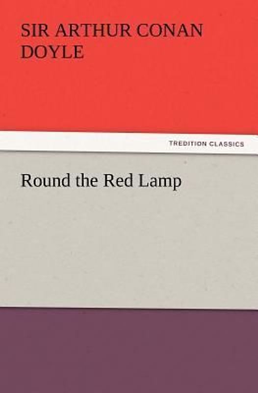 Round the Red Lamp