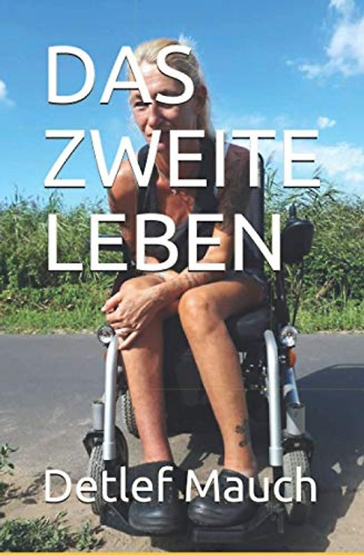 DAS ZWEITE LEBEN