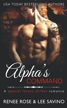 Alpha's Command: A special forces shifter romance (Shifter Ops series, Band 6)