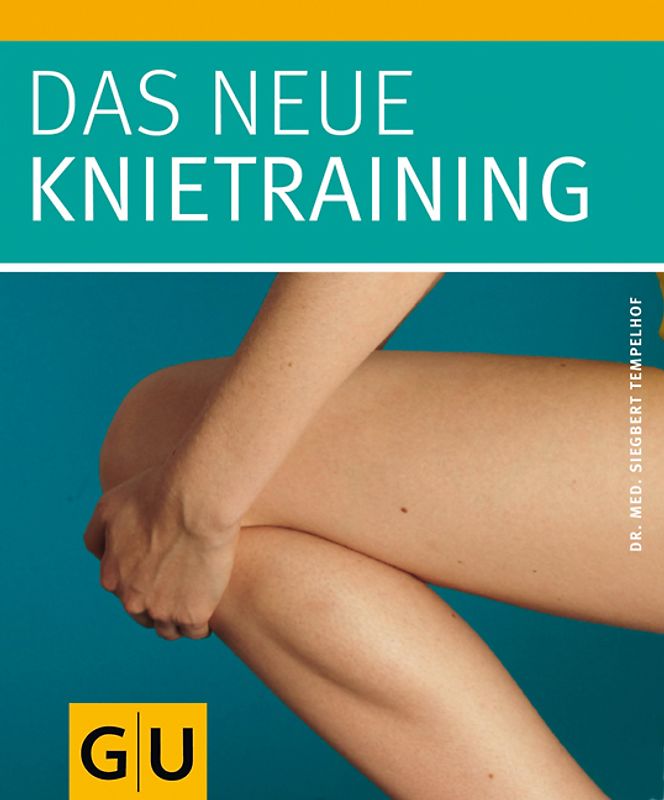 Das neue Knietraining