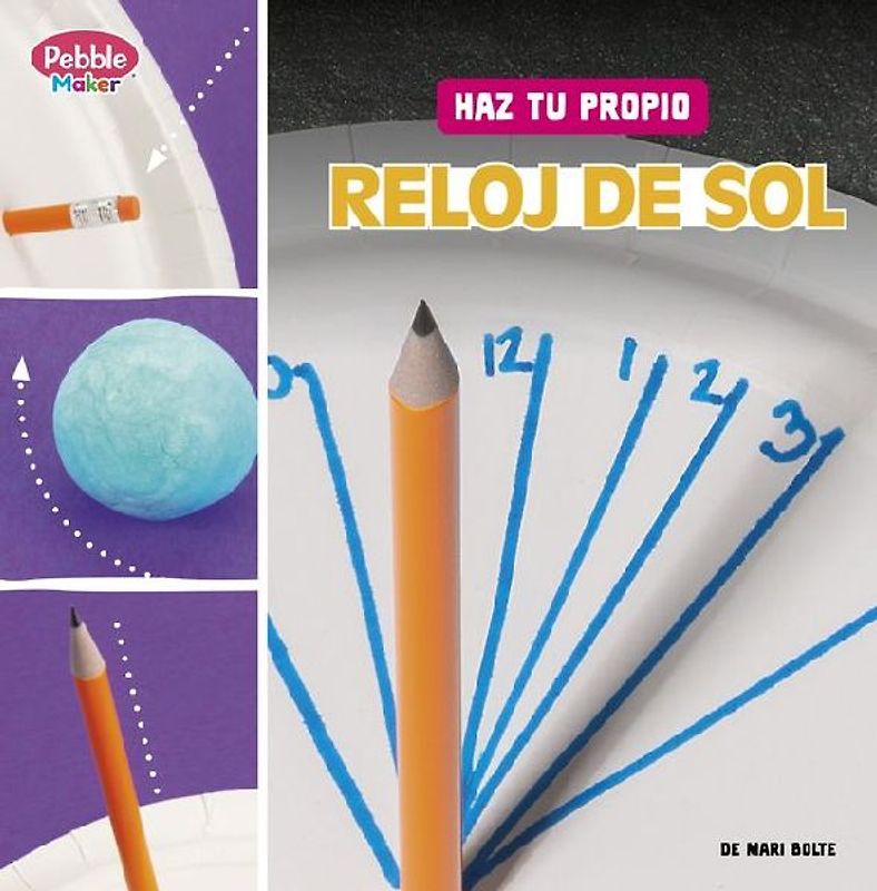 Haz Tu Propio Reloj de Sol