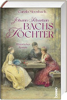 Johann Sebastian Bachs Töchter