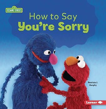 How to Say You're Sorry