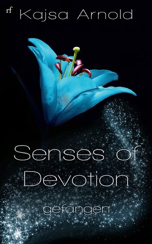 Senses of devotion