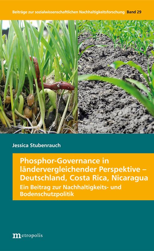 Phosphor-Governance in ländervergleichender Perspektive – Deutschland, Costa Rica, Nicaragua