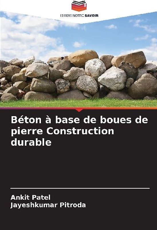 Béton à base de boues de pierre Construction durable