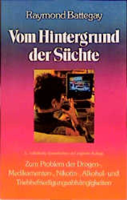 Vom Hintergrund der Süchte
