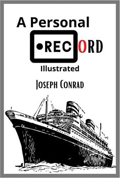 A Personal Record Illustrated