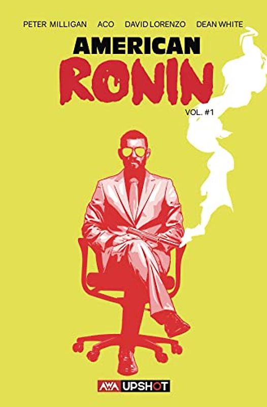 American Ronin (American Ronin, 1)