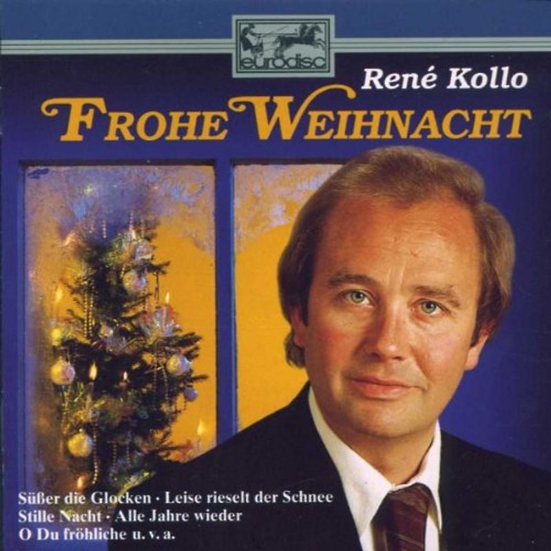 Rene Kollo - Frohe Weihnacht