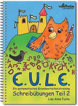 E.U.L.E.-Schreibübungen Teil 2: Regelwörter