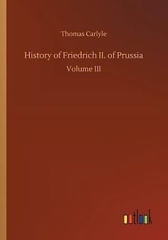 History of Friedrich II. of Prussia