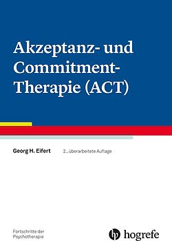 Akzeptanz- und Commitment-Therapie (ACT)