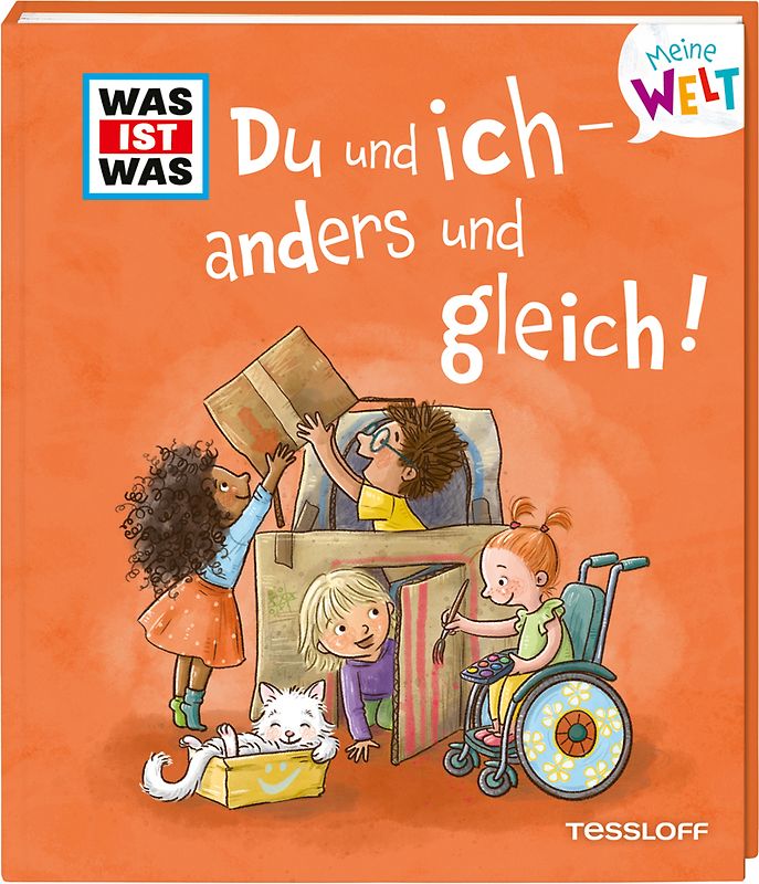WAS IST WAS Meine Welt Band 16 Du und ich - anders und gleich!