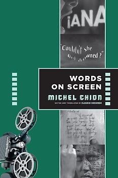 Words on Screen (Film and Culture)