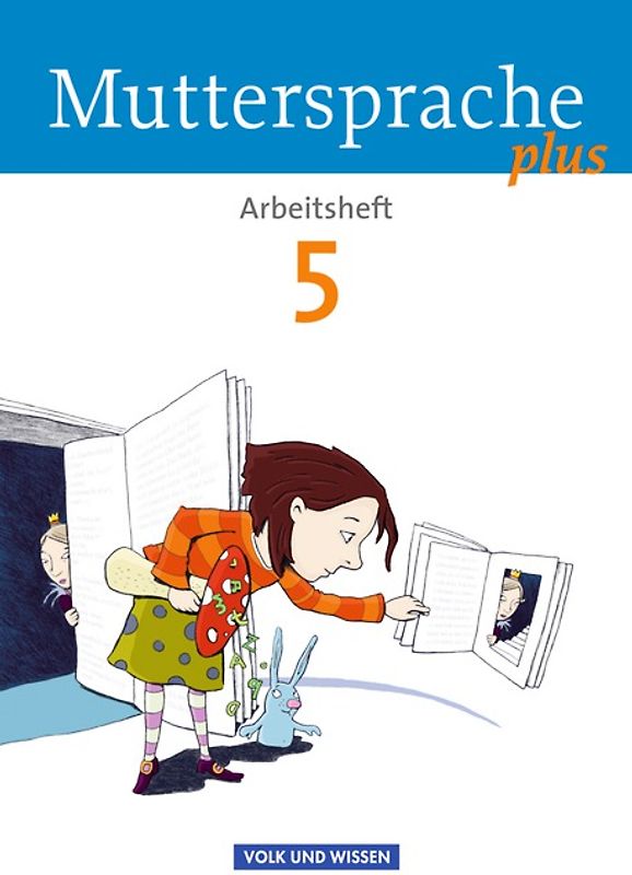Muttersprache plus - Allgemeine Ausgabe 2012 für Berlin, Brandenburg, Mecklenburg-Vorpommern, Sachsen-Anhalt, Thüringen - 5. Schuljahr